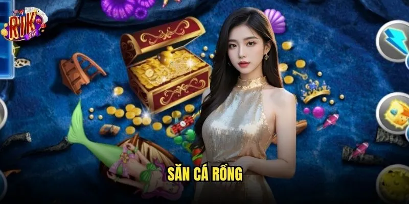 Bạn có thể trở thành cao thủ săn cá rồng Rikvip không? 1 Săn cá rồng