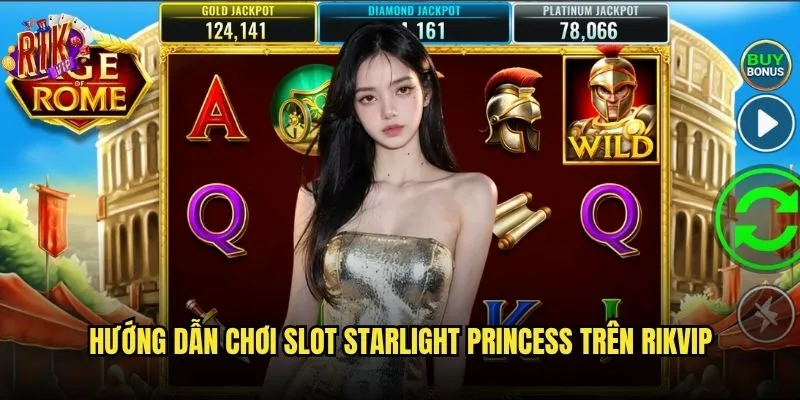 Slot Starlight Princess rikvip có gì đặc biệt khiến game thủ say mê? 3 Hướng dẫn chơi Slot Starlight Princess trên rikvip