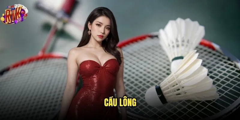 Cá cược cầu lông Rikvip có dễ thắng như mọi người nói? 8 cầu lông